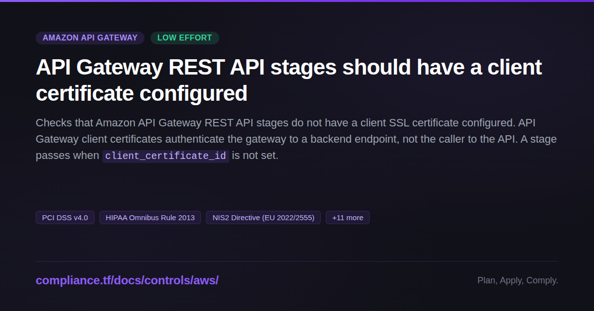 API Gateway stages should not use client SSL certificates - Compliance ...