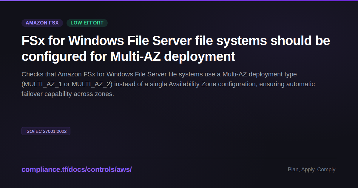 Fsx File System FSx for Windows File Server file systems should be configured for Multi ...